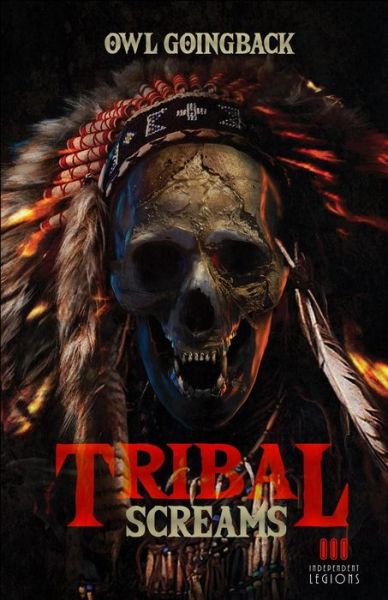 Cover for Owl Goingback · Tribal Screams (Paperback Book) (2018)