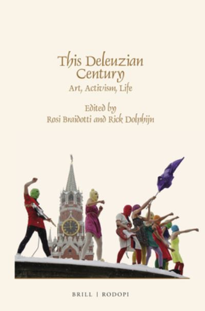 Cover for Rosi Braidotti · This Deleuzian Century (Paperback Book) (2015)