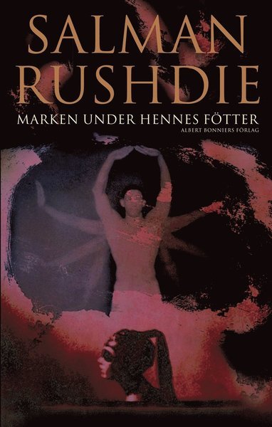 Marken under hennes fötter - Salman Rushdie - Bøker - Albert Bonniers Förlag - 9789100184162 - 3. februar 2020