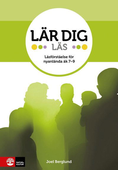 Cover for Joel Berglund · Lär dig: Lär dig - Läs : Läsförståelse för nyanlända åk 7-9 (Book) (2017)