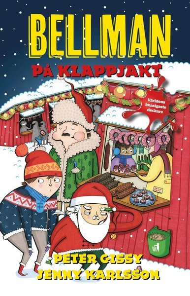 Cover for Peter Gissy · Bellman-böckerna: Bellman på klappjakt (Indbundet Bog) (2013)