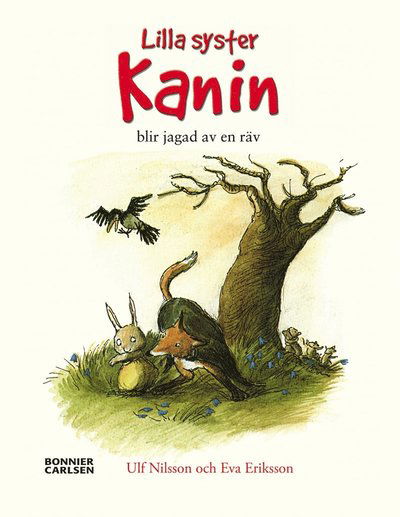 Cover for Eva Eriksson · När lilla syster Kanin blev jagad av en räv (ePUB) (2014)