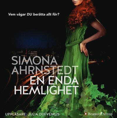 Cover for Simona Ahrnstedt · De la Grip: En enda hemlighet (Lydbok (MP3)) (2015)
