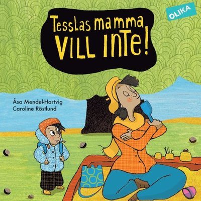 Cover for Åsa Mendel-Hartvig · Tessla: Tesslas mamma vill inte! (Bound Book) (2014)