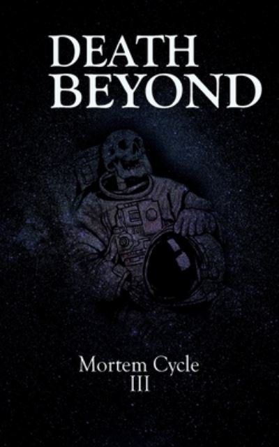 Cover for Chris Hewitt · Death Beyond (Pocketbok) (2021)