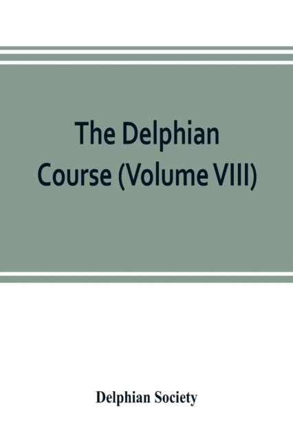 Cover for Delphian Society · The Delphian course (Paperback Book) (2019)