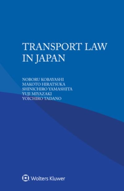 Cover for Noboru Kobayashi · Transport Law in Japan (Pocketbok) (2022)
