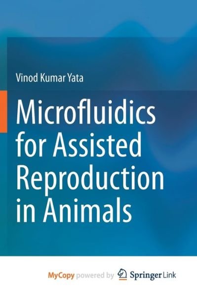 Cover for Yata · Microfluidics for assisted reprodu (Book) (2021)