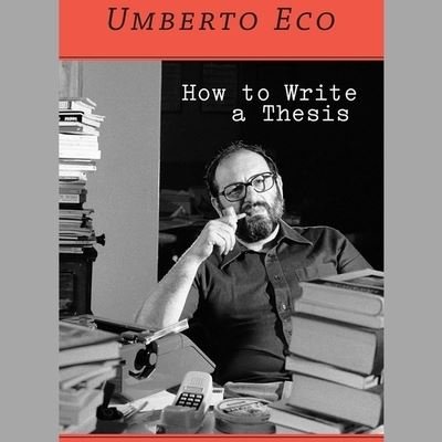Cover for Umberto Eco · How to Write a Thesis (CD) (2015)