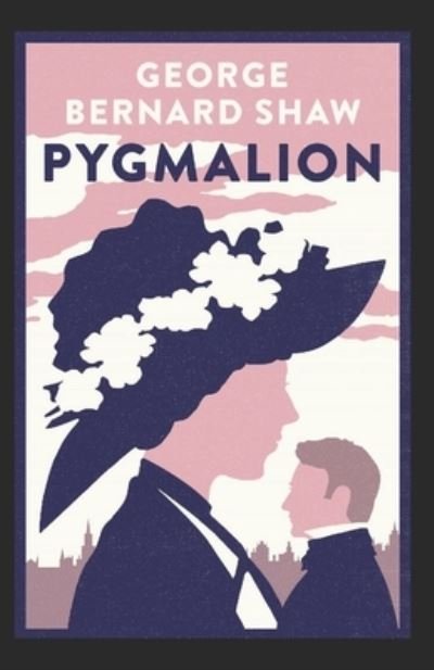 Cover for George Bernard Shaw · Pygmalion illustrated (Paperback Book) (2021)