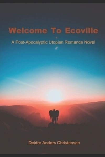 Cover for Deidre Anders Christensen · Welcome to Ecoville (Pocketbok) (2020)