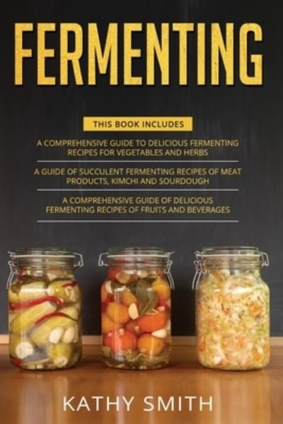 Cover for Kathy Smith · Fermenting (Paperback Bog) (2020)