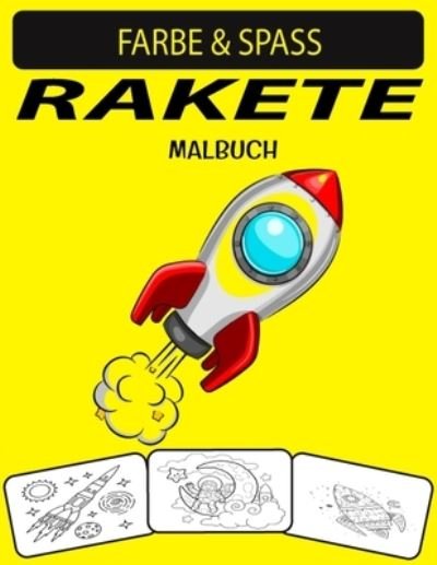 Cover for Black Rose Press House · Rakete Malbuch (Pocketbok) (2020)