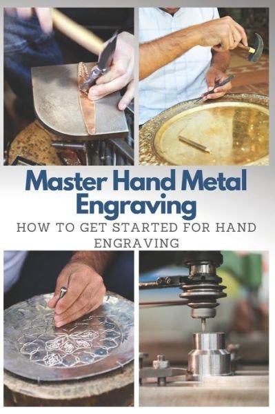 Cover for Stephen Moore · Master Hand Metal Engraving (Pocketbok) (2021)