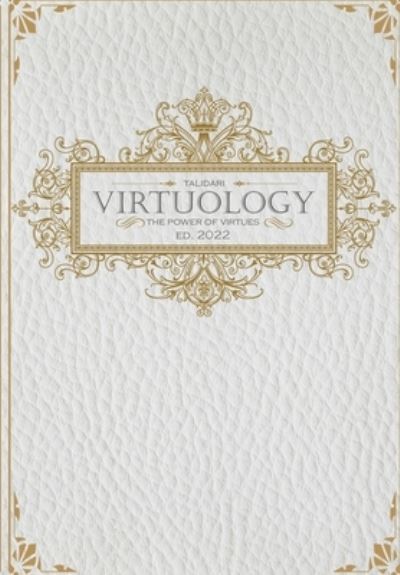 Cover for Talidari · Virtuology: Harness the Power of Virtues - Virtuology (Paperback Book) (2020)