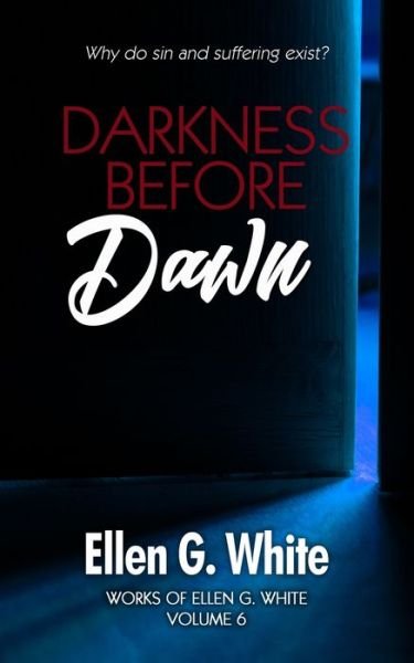 Cover for Ellen G White · Darkness Before Dawn (Paperback Book) (2020)