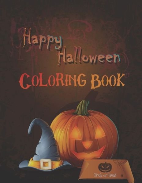 Happy Halloween Coloring Book - Zian Park Press - Livros - Independently Published - 9798677864162 - 22 de agosto de 2020