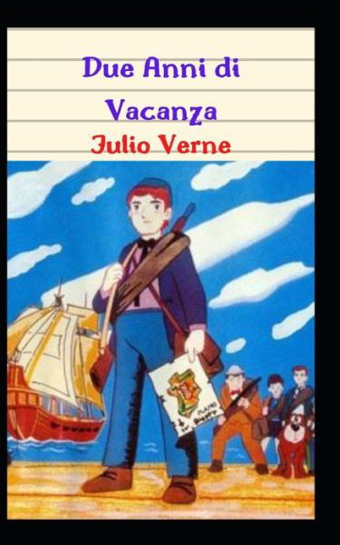 Cover for Julio Verne · Due Anni di Vacanza (Paperback Book) (2021)