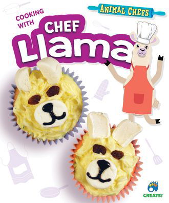 Cover for Sarah Eason · Cooking with Chef Llama (Inbunden Bok) (2022)