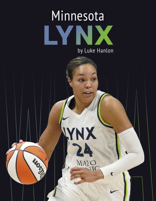 Cover for Luke Hanlon · Minnesota Lynx (Hardcover Book) (2025)