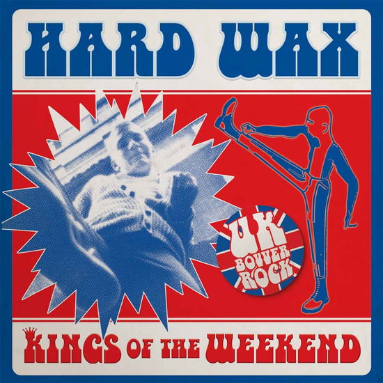 Cover for Hard Wax · Kings of the Weekend (7&quot;) (2016)