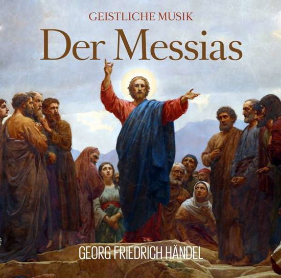 Der Messias - Handel - Musik - ZYX - 0090204522163 - 15. september 2017