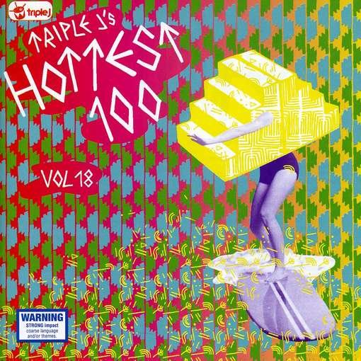 Cover for Triple J Hottest 100 · Vol. 18-triple J Hottest 100 (CD) [Standard edition] (2011)