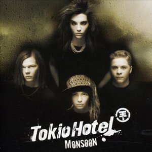 Cover for Tokio Hotel · Monsoon (SCD) (2007)