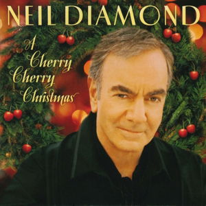 Cherry Cherry Christmas - Neil Diamond - Música - Virgin EMI Records - 0602537832163 - 25 de setembro de 2015