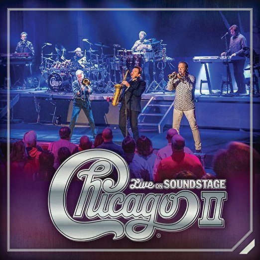 Cover for Chicago · Chicago II - Live on Soundstage (CD) (2018)