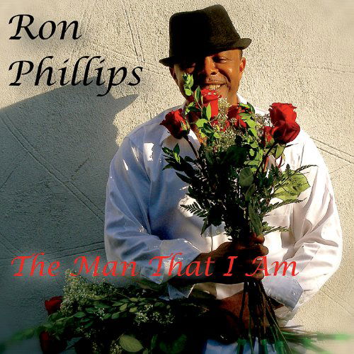 Cover for Ron Phillips · Man That I Am (CD) (2012)