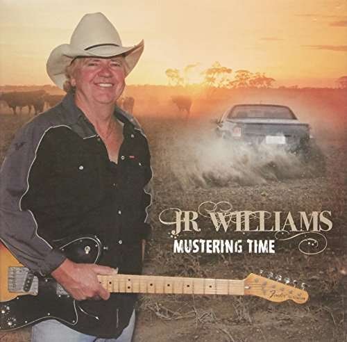 Mustering Time - Jr Williams - Muziek - WJO - 0705105073163 - 18 november 2016