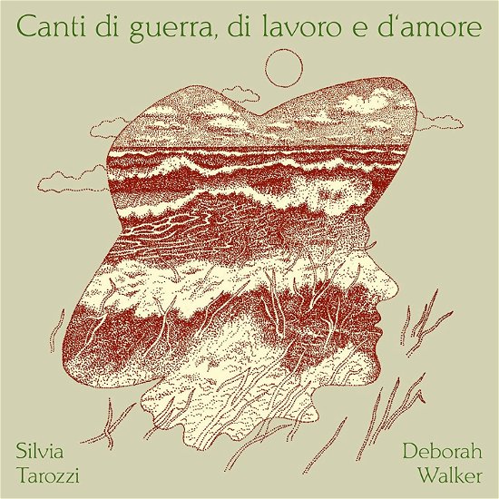 Cover for Silvia Tarozzi &amp; Deborah Walker · Canti Di Guerra / Di Lavoro E DAmore (CD) (2022)
