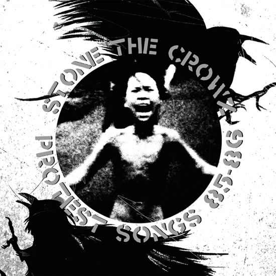Protest Songs 85-86 (White Vinyl) - Stone the Crowz - Muzyka - AUDIOPLATTER - 0803341524163 - 5 sierpnia 2022