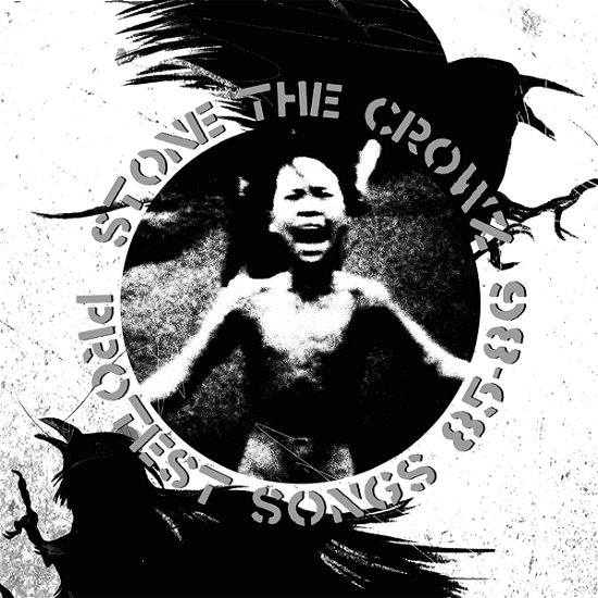 Cover for Stone The Crowz · Protest Songs 85-86 (White Vinyl) (LP) (2022)