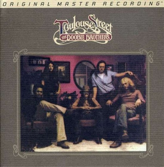Toulouse Street - Doobie Brothers - Musik - MOBILE FIDELITY SOUND LAB - 0821797204163 - 10. marts 2009