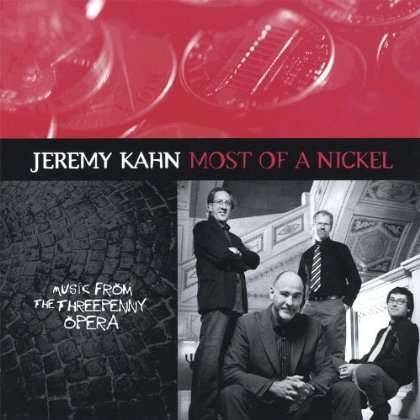 Cover for Jeremy Kahn · Most of a Nickel (CD) (2006)