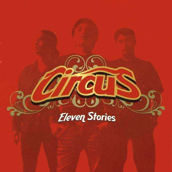 Cover for Circus · Eleven Stories (CD) (2009)