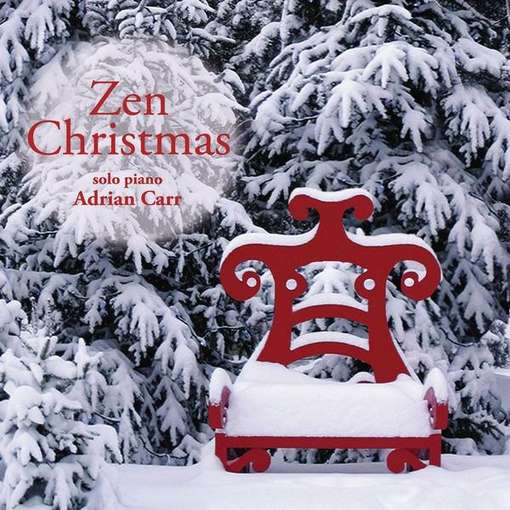 Cover for Adrian Carr · Zen Christmas (CD) (2011)