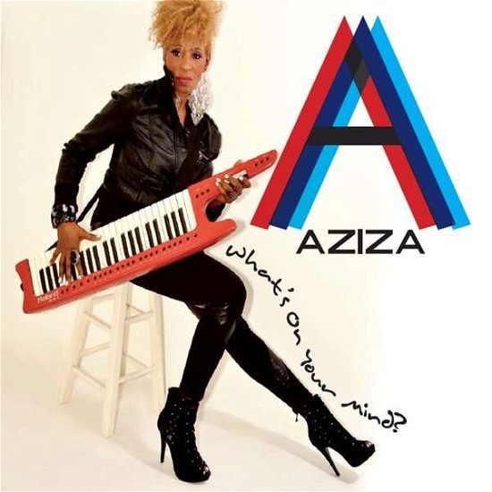 Cover for Aziza · What's on Your Mind (CD) (2014)
