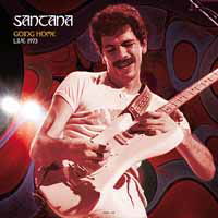 Cover for Santana · Going Home: Live at Dillon Stadium, 1973 (CD) (2015)