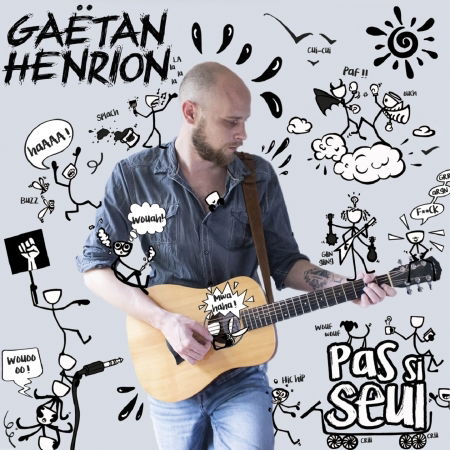 Cover for Gaetan Henrion · Pas Si Seul (CD) (2021)