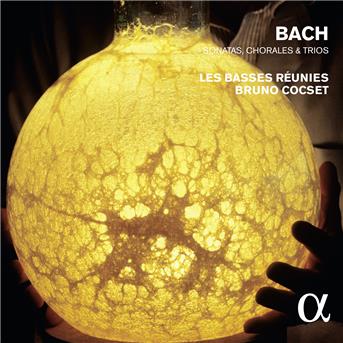 Cover for Bach / Cocset,bruno / Les Basses Reunies · Bach: Sonates Chorales &amp; Trios (CD) (2016)