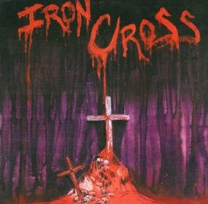 Cover for Iron Cross (CD) (2016)