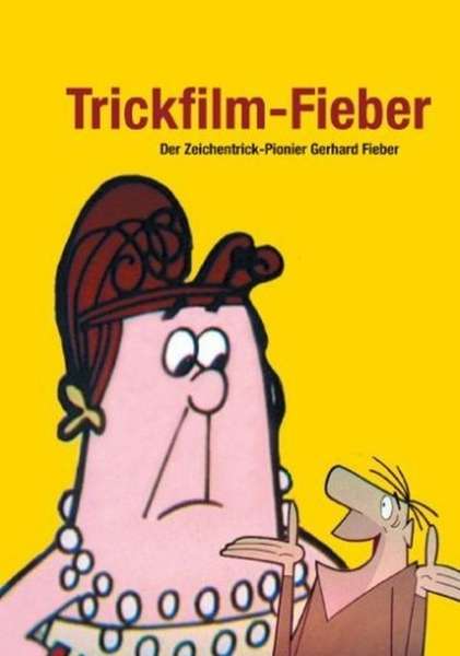 Trickfilm-fieber - Trickfilm-fieber - Movies - TACKER FILM - 4043962400163 - May 8, 2009