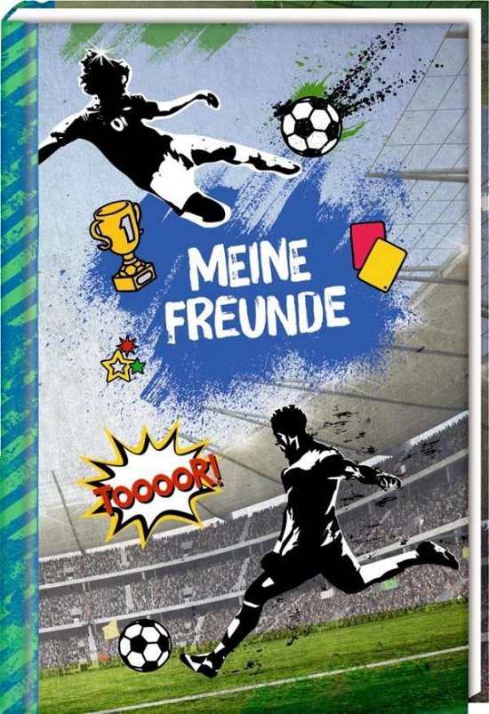 Cover for Freundebuch · Freundebuch - Fußball - Meine Freunde (Book)