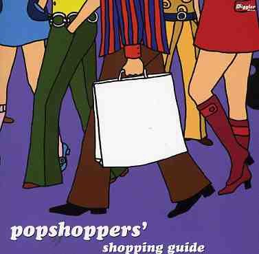 Popshoppers Shopping Guide - Popshoppers - Musiikki - DIGGLER - 4260005210163 - maanantai 4. huhtikuuta 2005