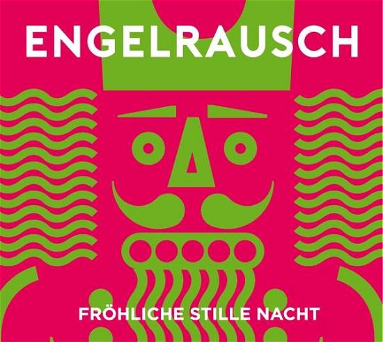 Cover for Engelrauschen · Frohliche Stille Nacht (CD) [Digipak] (2017)