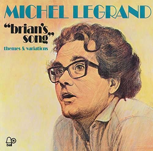 Cover for Michel Legrand · Brian's Song Themes &amp; Variations (CD) [Special edition] (2017)