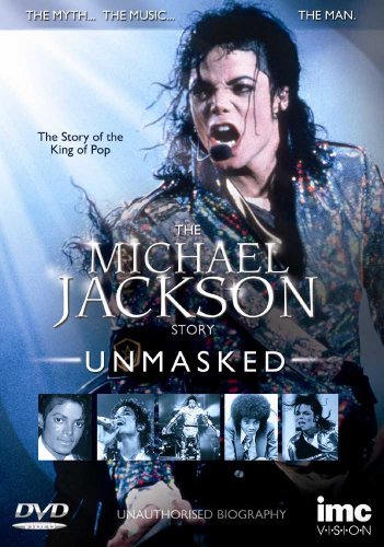 Unmasked - Michael Jackson - Elokuva - IMC Vision - 5016641117163 - maanantai 6. heinäkuuta 2009